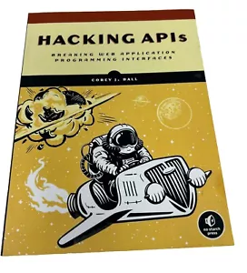 Signierte Hacking-APIs: Breaking Web Application Programming Interfaces - C. Ball - Bild 1 von 24