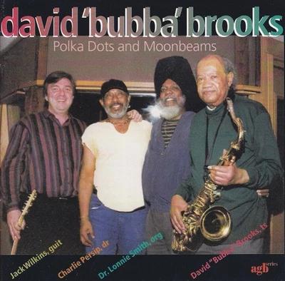 CD David "Bubba" Brooks: Polka Dots and Moonbeans + Dr. Lonnie Smith u.a. - Bild 1 von 2