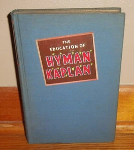 DIE AUSBILDUNG VON HYMAN KAPLAN - 1937 Roman - LEONARD Q. ROSS - Hervorragender 7. Druck HC! - Bild 1 von 4