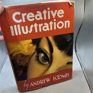 Creative Illustration by Andrew Loomis HC/DJ 2012 Ilustrated - Picture 1 of 20