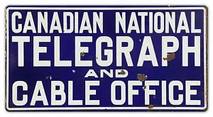 CANADIAN NATIONAL TELEGRAPH CABLE OFFICE 19" HEAVY DUTY USA MADE METAL ADV SIGN - Picture 1 of 1