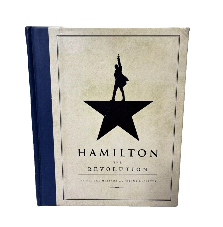 Hamilton: The Revolution Hardcover 1st Edition! by Lin Manuel, Used has writing - Image 1 of 4