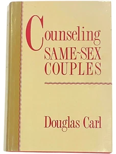 Counseling Same-Sex Couples by Douglas Carl Hardcover 1990 - Picture 1 of 3