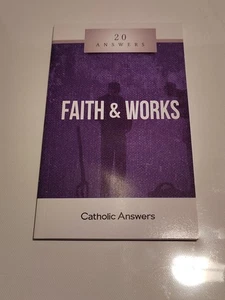 Faith & Works 20 Answers Jimmy Akin Of Catholic Answers 2020 Paperback - Foto 1 di 7