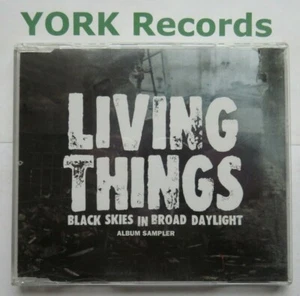 LIVING THINGS - Black Skies In Broad Daylight **ALBUM SAMPLER** - Ex CD Single - Picture 1 of 1
