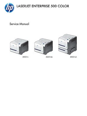 HP Laserjet Enterprise 500 (M551) Service Manual (Contains Parts and Diagrams) - Image 1 of 2