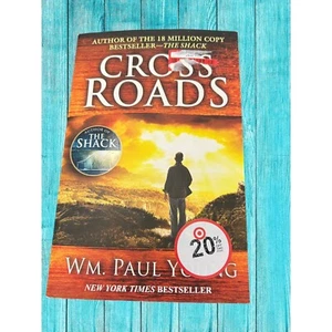 Cross Roads Paperback Book by William Paul Young NEW - Picture 1 of 2