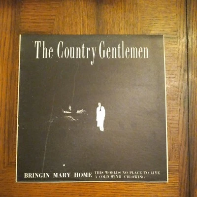 The Country Gentlemen - Bringing Mary Home 1966 LP, Album Rebel Records SLP 1478 Foto 1 de 4
