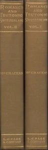 W D McCrackan / Romance & Teutonic Switzerland 1901 Exploration & Travel - Imagen 1 de 1
