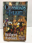 Crossroads Of Twilight: Book 10 Wheel Of Time By Robert Jordan