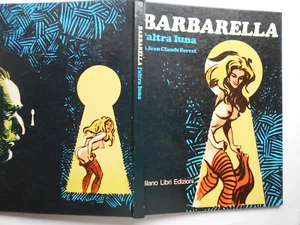 Barbarella l'altra Luna di Jean Claude Forest - Foto 1 di 1