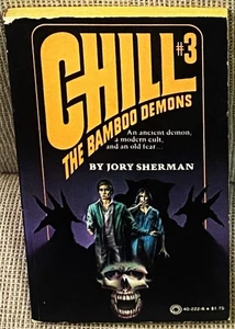 Jory Sherman / CHILL #3 THE BAMBOO DEMONS 1st Edition 1979 - Picture 1 of 1