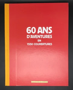 LOMBARD - 60 ANS D'AVENTURES EN 1550 COUVERTURES - 2006 - EO ( TTBE ) - Imagen 1 de 8
