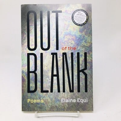 Out of the Blank ARC by Elaine Equi Poems Poetry Poet Uncorrected Proof New - Image 1 of 4
