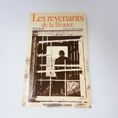 1978 Les Revenants de la Beauce Paul Jacob Boréal Québec Fantômes Folklore Livre - Изображение 1 из 4