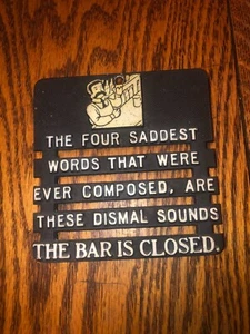 Vintage Cast Iron Trivet "Four Saddest Words...The Bar Is Closed" USA - Picture 1 of 5