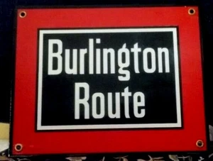 BURLINGTON ROUTE PORCELAIN-COATED RAILROAD SIGN - Picture 1 of 1