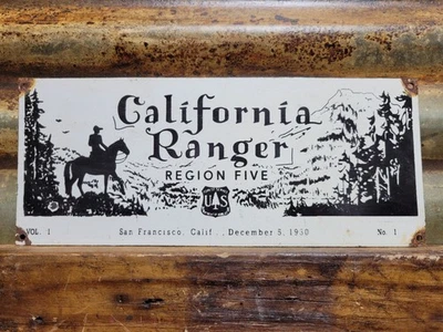 VINTAGE CALIFORNIA RANGER PORCELAIN SIGN COMMEMORATIVE US FOREST SERVICE PLAQUE - Image 1 of 4