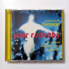 Mark-Anthony Turnage ? Your Rockaby (1996) Cd Made In Germany