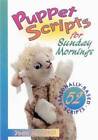 Puppet Scripts for Sunday Morning - Spiral-bound By Sercl, Joan M - GOOD