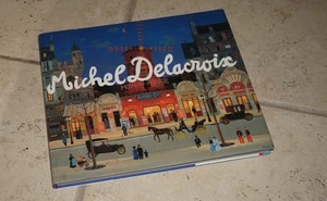 MICHEL DELACROIX KUNSTBUCH FARBFOTOS GESCHICHTE BIOGRAPHIE - Bild 1 von 9