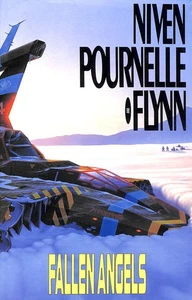 Fallen Angels by Niven, Larry; Pournelle, Jerry; Flynn, Michael - Picture 1 of 1