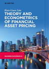 Kian Guan Lim Theory and Econometrics of Financial Asset Pricing (Hardback)