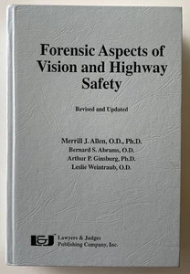 FORENSISCHE ASPEKTE DER VISION UND AUTOBAHNSICHERHEIT: Allen Abrams + Anwälte & Richter - Bild 1 von 4