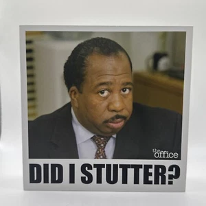 The Office Stanley “Did I Stutter?” 6x6x1 Wooden Box Sign TV Show Fan Art Gift - Picture 1 of 3