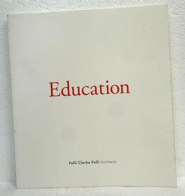 Education by Pelli Clarke Pelli Architects captions by various writers No Date - Image 1 of 3