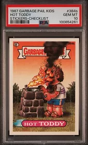 1987 GARBAGE PAIL KIDS STICKERS HOT TODDY #384b CARD | PSA 10 GEM MINT POP 18 - Picture 1 of 4