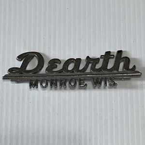 Vintage Car Dealership Metal Nameplate Emblem Badge Dearth Monroe WI - Picture 1 of 5