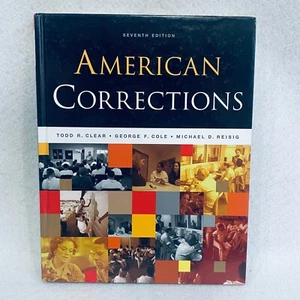 American Corrections 7th Edition Textbook Hardcover Clear Cole Reisig - Imagen 1 de 12