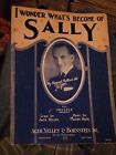 Vtg Sheet Music I Wonder What?S Become Of Sally 1924 Milton Ager Yellen Sm1