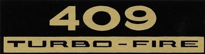 Calcomanía de cubierta de válvula de incendio turbo 409 negra y dorada para Impala Bel Air y Biscayne Foto 1 de 4