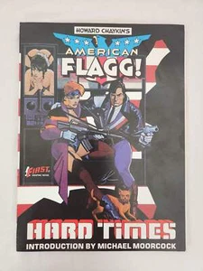 1985 - American Flagg! Hard Times Graphic Novel by Howard Chaykin's - Picture 1 of 5