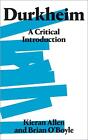 Durkheim: A Critical Introduction by Kieran Allen (English) Paperback Book