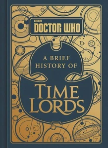 Doctor Who: A Brief History of Time Lords - Picture 1 of 1