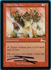 Ghitu War Cry Urza's Legacy NM Red Uncommon Artist Signed CARD (s3203) ABUGames