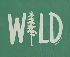 Camisa Life Is Good Mujer Mediana Verde Árbol Salvaje Exterior Campamento Caminata Damas A03 - Imagen 1 de 10