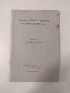 AMERICAN RAILWAY SIGNALING PRINCIPLES & PRACTICES - CHAPTER XX 1941 - Picture 1 of 8