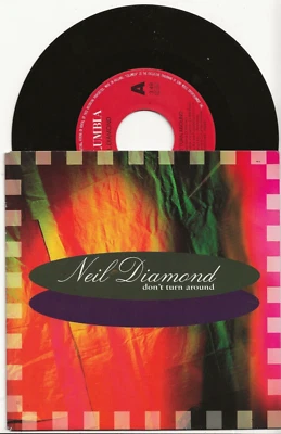 NEIL DIAMOND DON'T TURN AROUND RARE 1991 SINGLE FROM NETHERLANDS, MINT - Image 1 of 2
