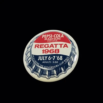 Vintage PEPSI-COLA 1968 Logo Pin Pinback Regatta Madison Indiana - Image 1 of 2