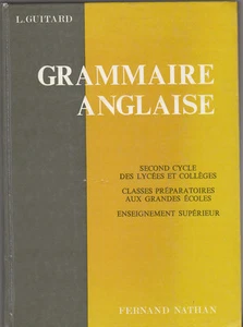 L. Guitard - GRAMMAIRE ANGLAISE - Nathan - 1966 - Bild 1 von 1