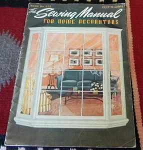 1943 COATS & CLARK THREAD SEWING MANUAL HOME DECORATORS INSTRUCTION BOOK 31 PGS - Picture 1 of 6