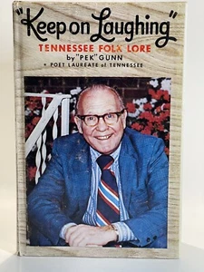 Pek Gunn KEEP ON LAUGHING Illustrated Self Published 1975 SIGNED DEDICATED - Picture 1 of 21