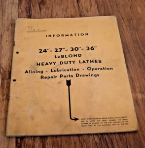 LeBlond Schwerlast Drehmaschinen Drehmaschine 24" - 36" Bedienungsanleitung Handbuch 1946 PB selten - Bild 1 von 12