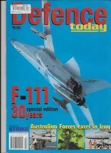 Defence Today Vol 2 #2 Mayo 2003 - Flying the Super Hornet, F-111 Amberley - Imagen 1 de 2
