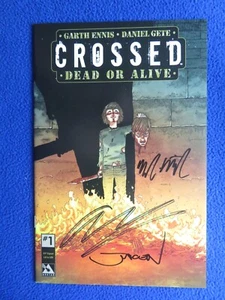 CROSSED DEAD OR ALIVE #1 VIP 3X SIGNED LIMITED TO 500 2014 AVATAR PRESS - Picture 1 of 1
