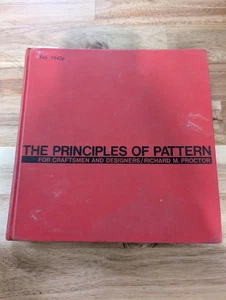 The Principles of Pattern for Craftsmen and Designers By Richard M. Proctor - Imagen 1 de 11